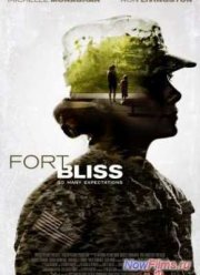 Форт Блисс (2014)