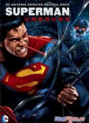Супермен: Непобежденный / Супермен: Свободный (2013)