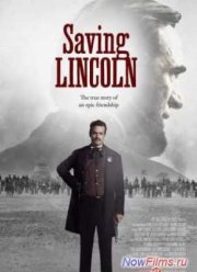 Спасение Линкольна (2013)