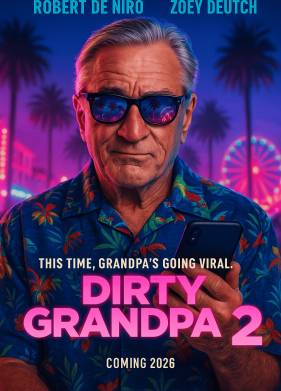 Дедушка легкого поведения 2 (2027)